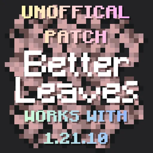 Jerm's Better Leaves Add-on | Unofficial Patch
