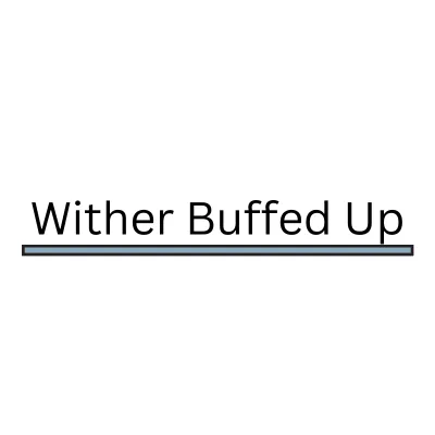 Wither Buffed up