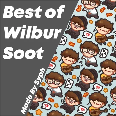 Best of Wilbur Soot 
