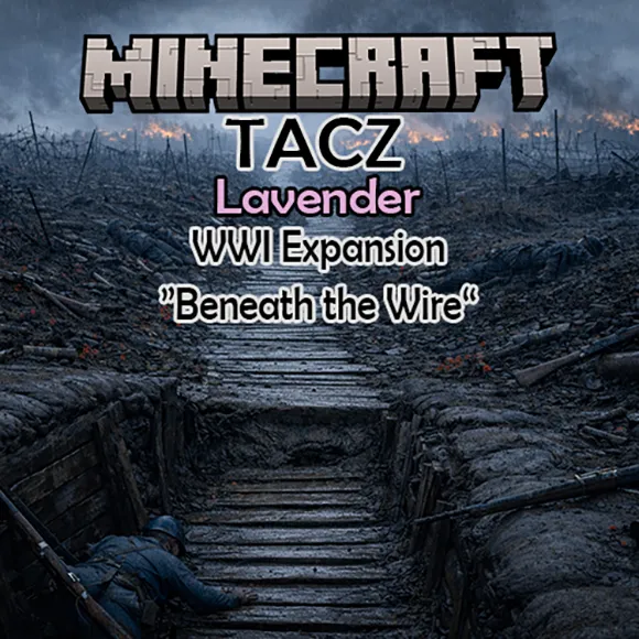 [TACZ Expansion] Lavender-WWI Beneath the Wire