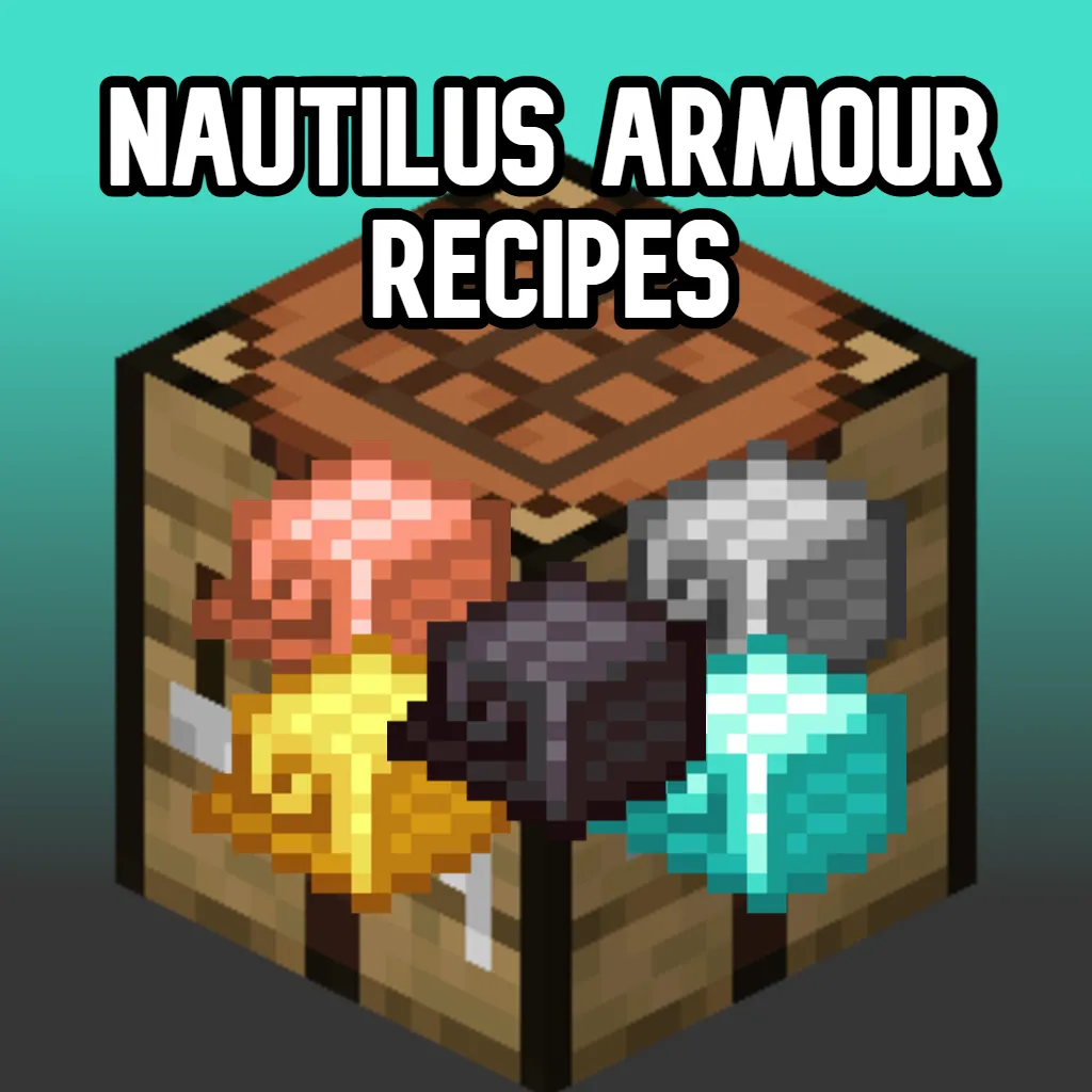 Nautilus Armour Recipes