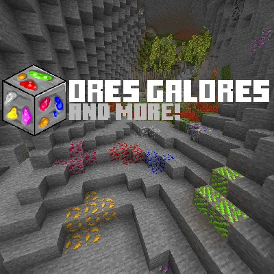 Ores Galore and More