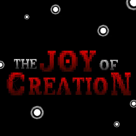 THE JOY OF CREATION  [Dweller] [WB]