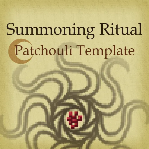 [Patchouli Template] Summoning Ritual