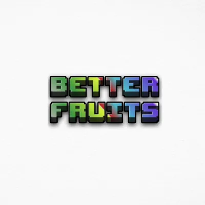 Better Fruits