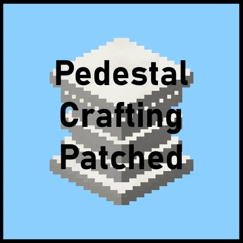 Pedestal Crafting - Patched