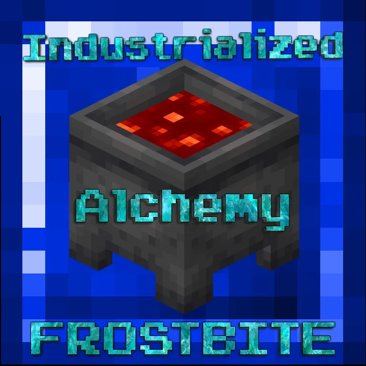 Industrialized Alchemy Frostbite