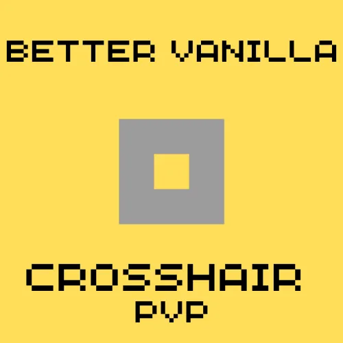Better vanilla crosshair PVP