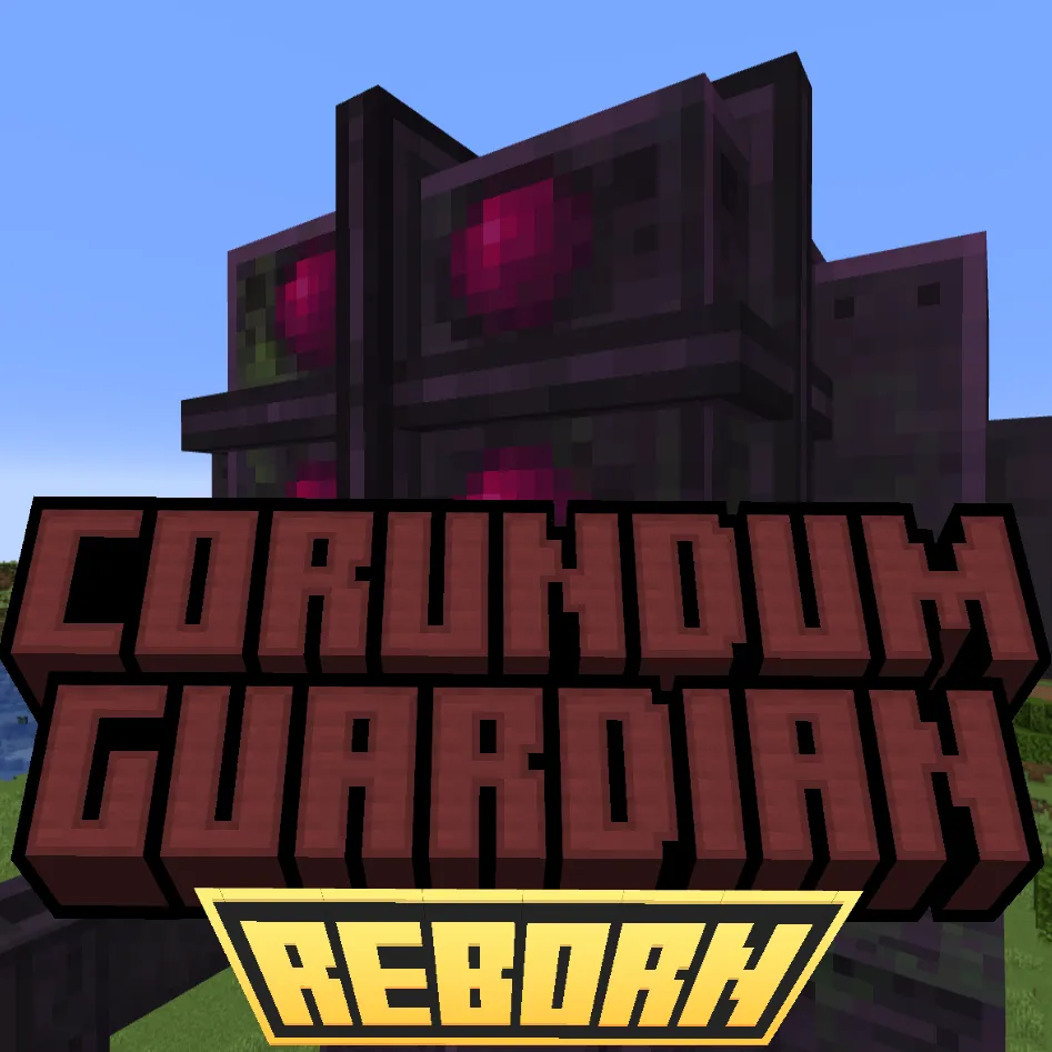 Corundum Guardian Reborn