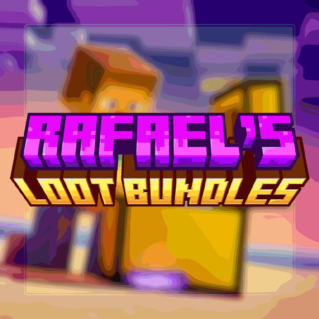 Rafael's Loot Bundles