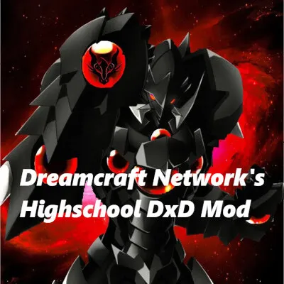 Dreamcraft Network's Highschool DxD