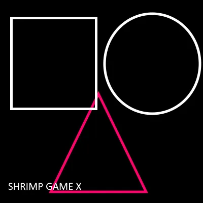 Shrimp Game X