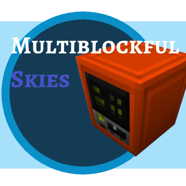 Multiblockful Skies