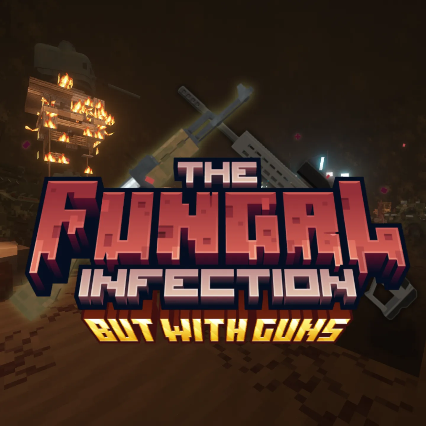 The Fungal Infection BUT WITH GUNS