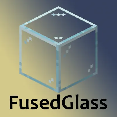 FusedGlass