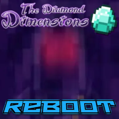 The Diamond Dimensions Reboot
