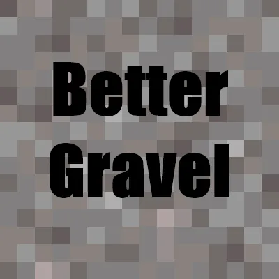 Better Gravel