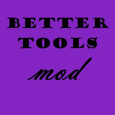 Better Tools
