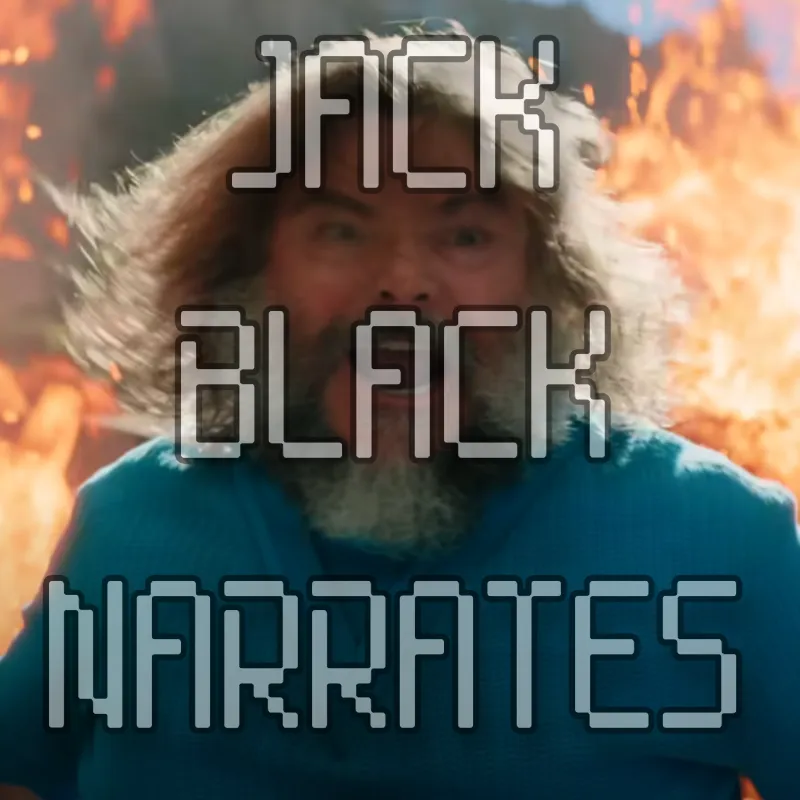 Jack Black Narrates EVERYTHING