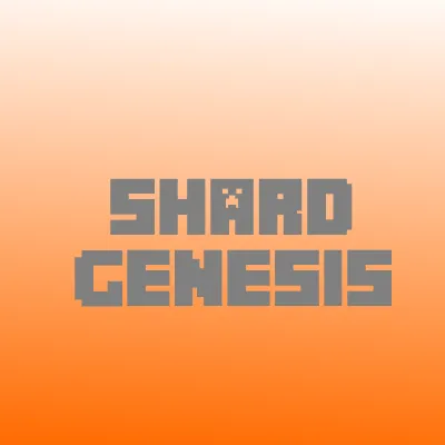 Shard Genesis