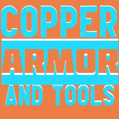 Copper Armor and Tools