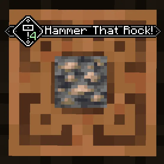 Hammer That Rock!