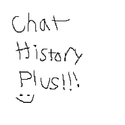Chat History Plus