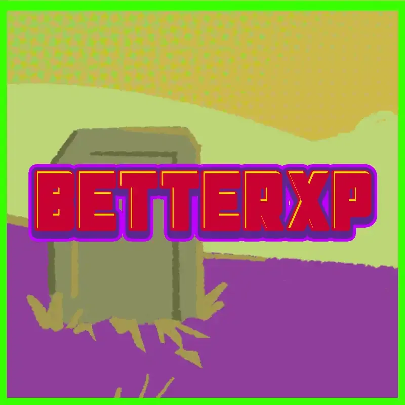 BetterXP