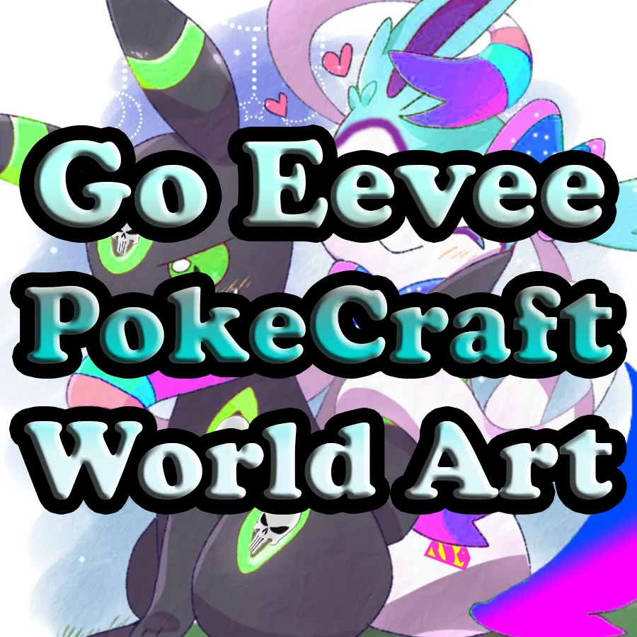 Go Eevee PokeCraft Custom 128x World Art