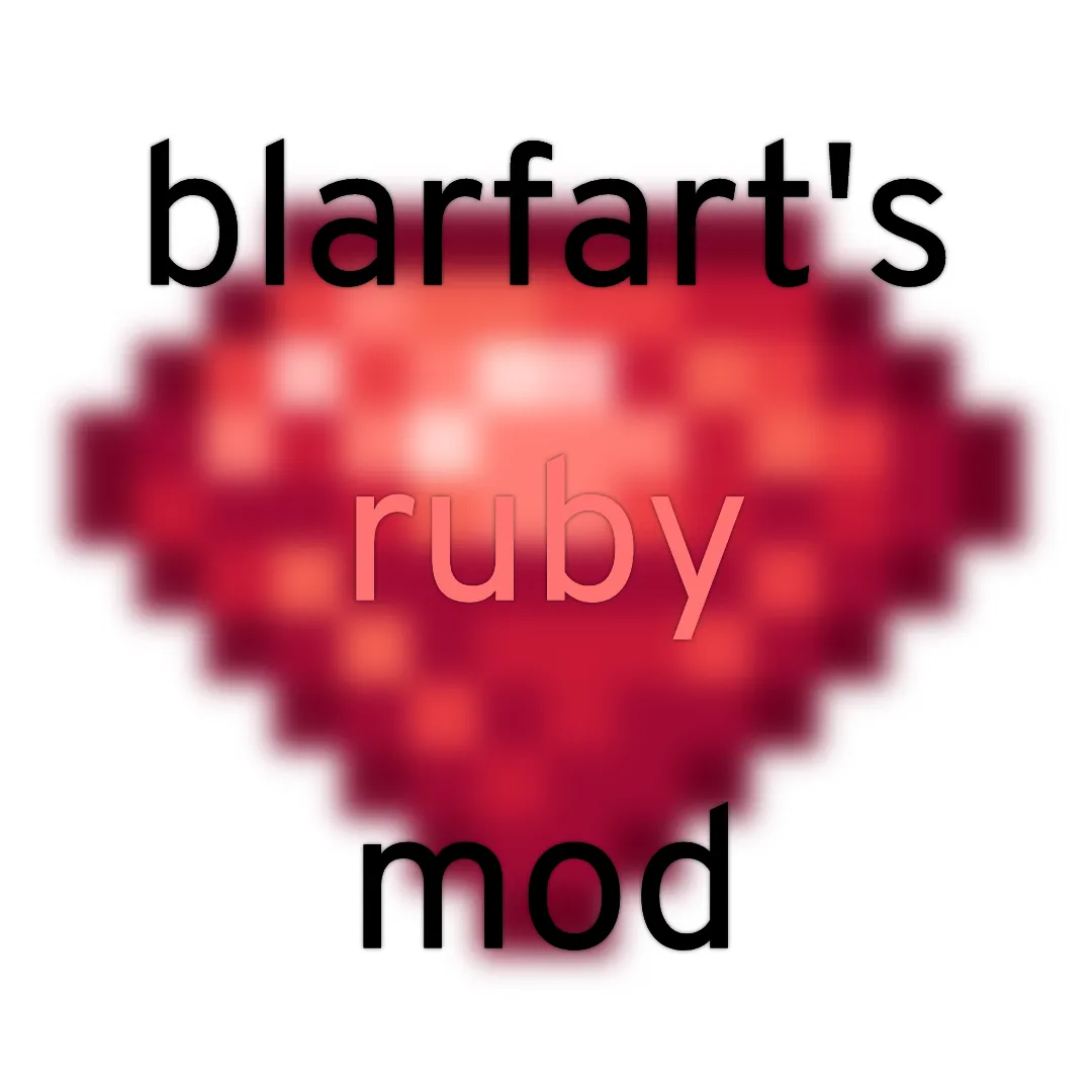 blarfart's Ruby Mod