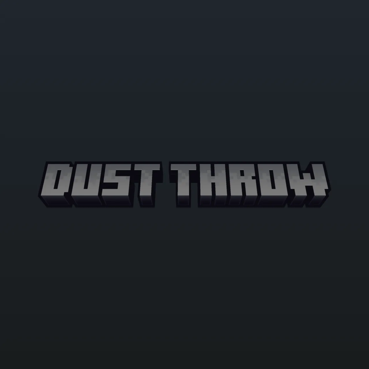 Dust Throw (DIC)