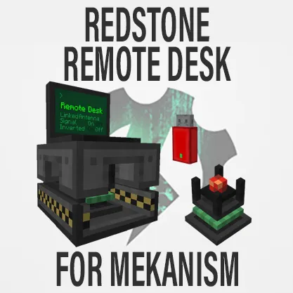 Mekanism Redstone Remote Desk