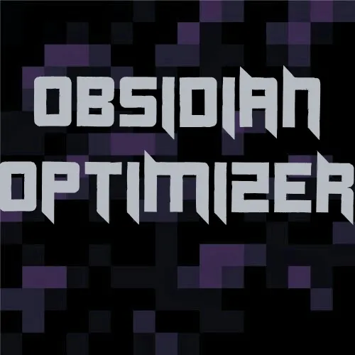 Obsidian Optimizer