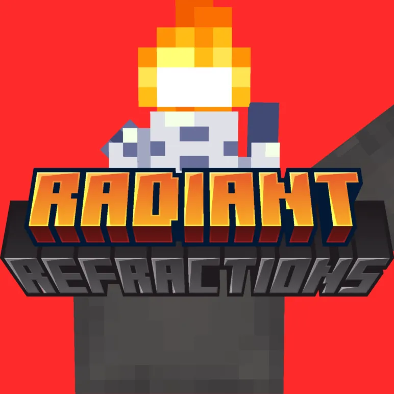 Radiant Refractions