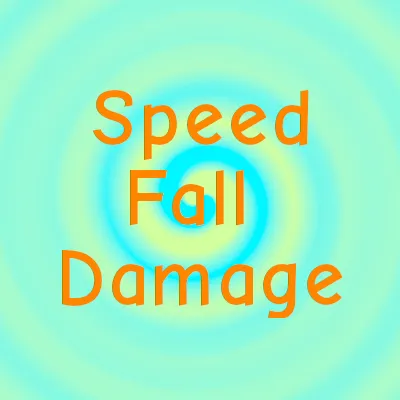 Speed Fall Damage