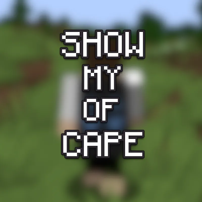Show My OptiFine Cape