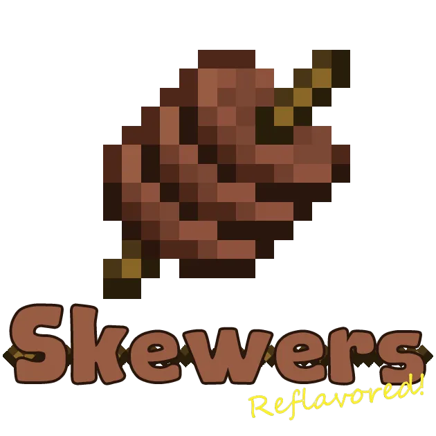 Skewers Reflavored