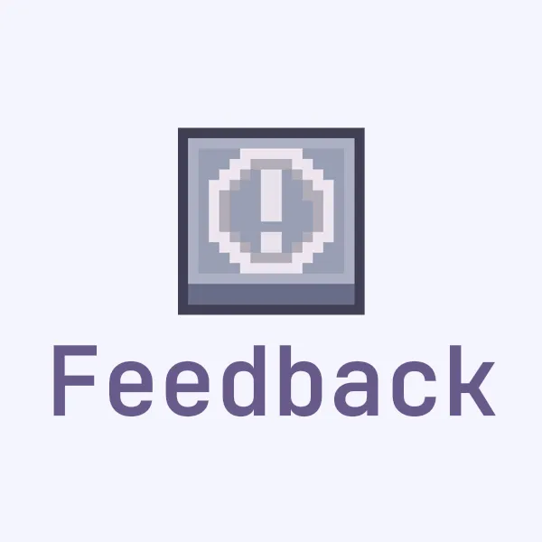 General Feedback