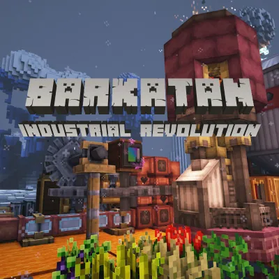 Barkatan: Industrial Revolution (special-edition) Модпаки
