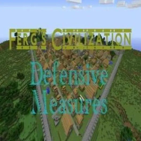 Ferg's Civilization Defensive Measures