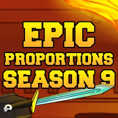 PopularMMOs Epic Proportions Season 9