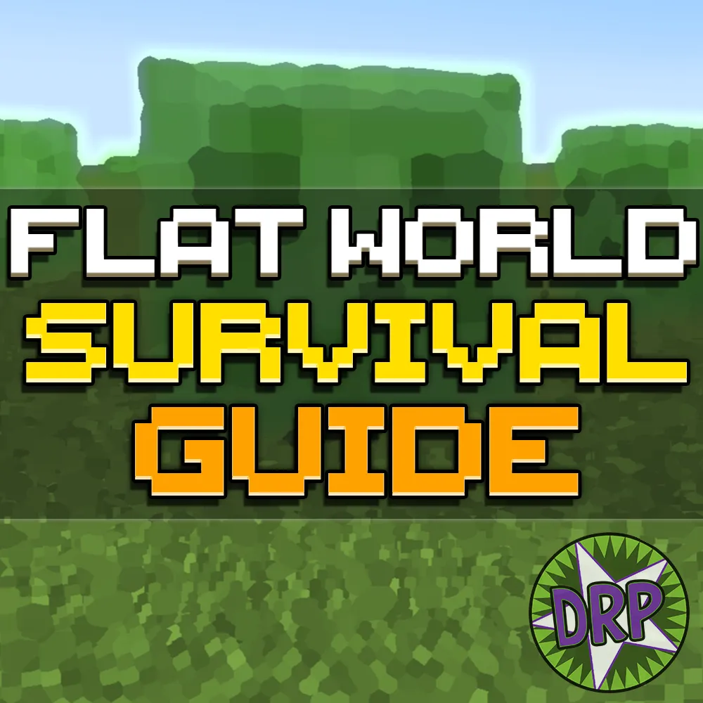 Flat World Survival Guide