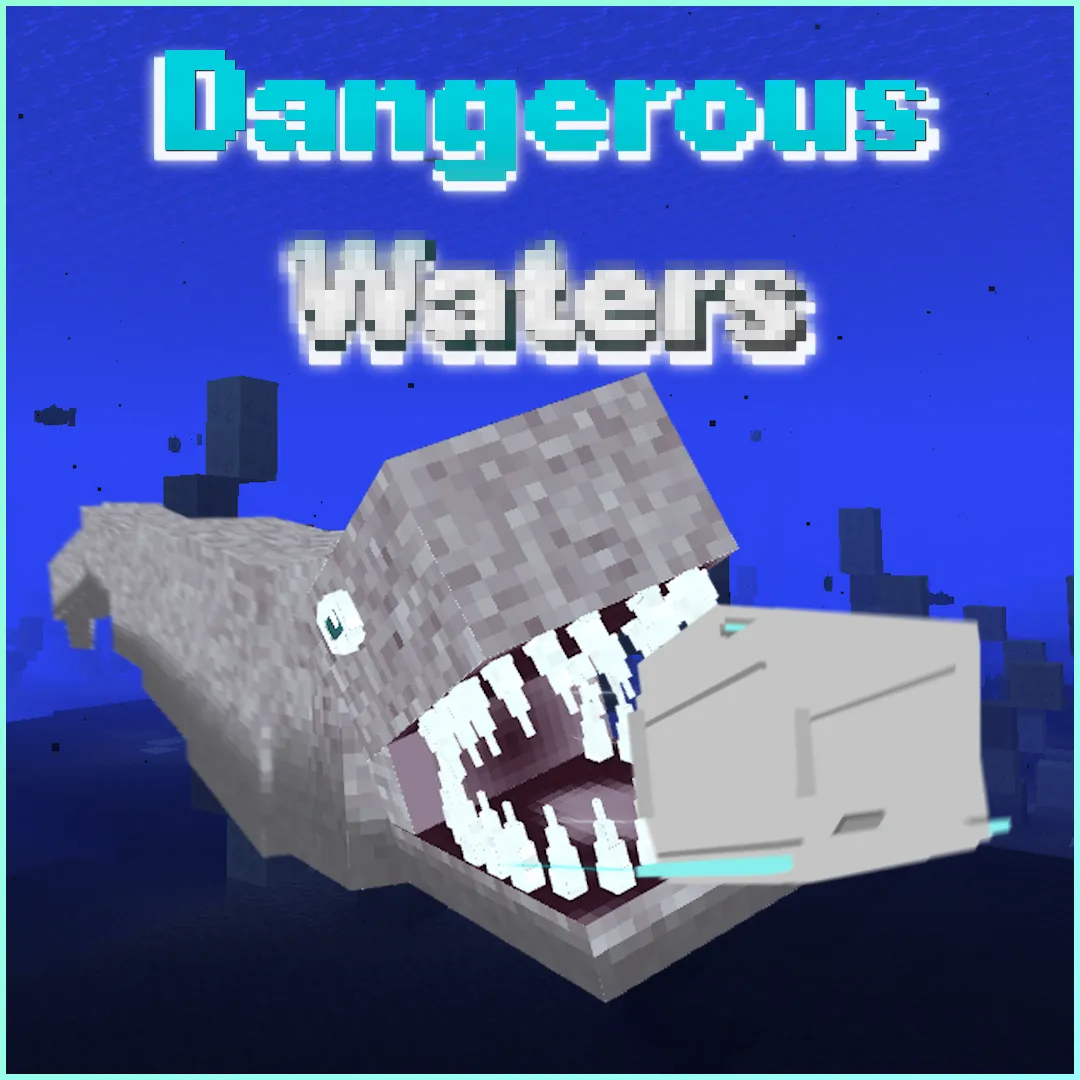 Dangerous Waters