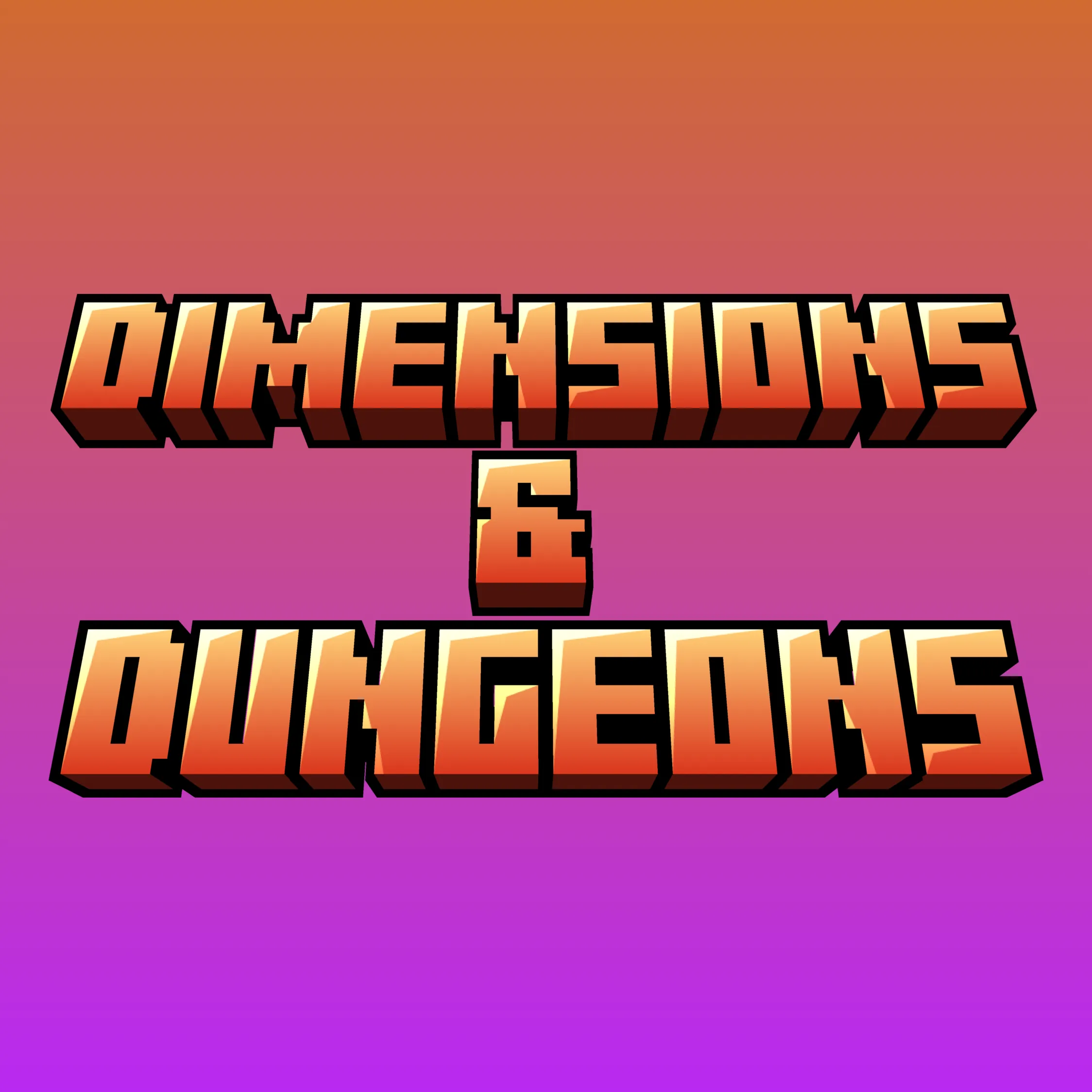 Dimensions & Dungeons