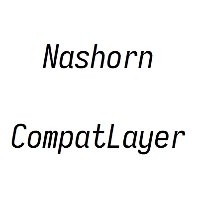 Nashorn Compat Layer
