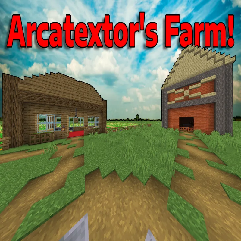 Arcatextor's Farm