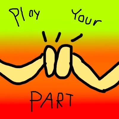 Play Your Part