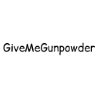 GiveMeGunpowder