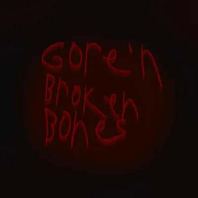 Gore'N'Broken Bones
