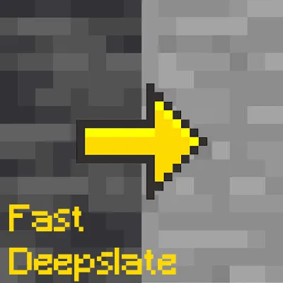 Faster Deepslate Mining
